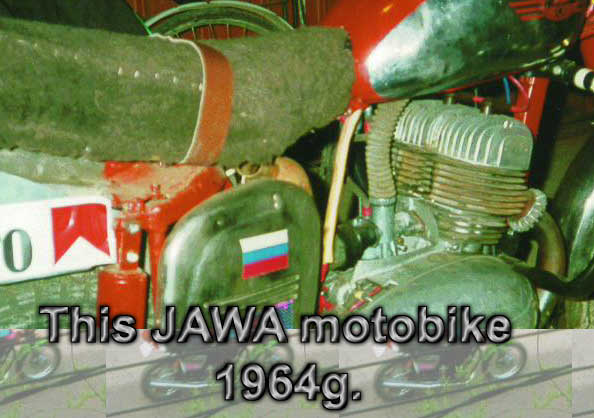 This JAWA motobike               1964g.